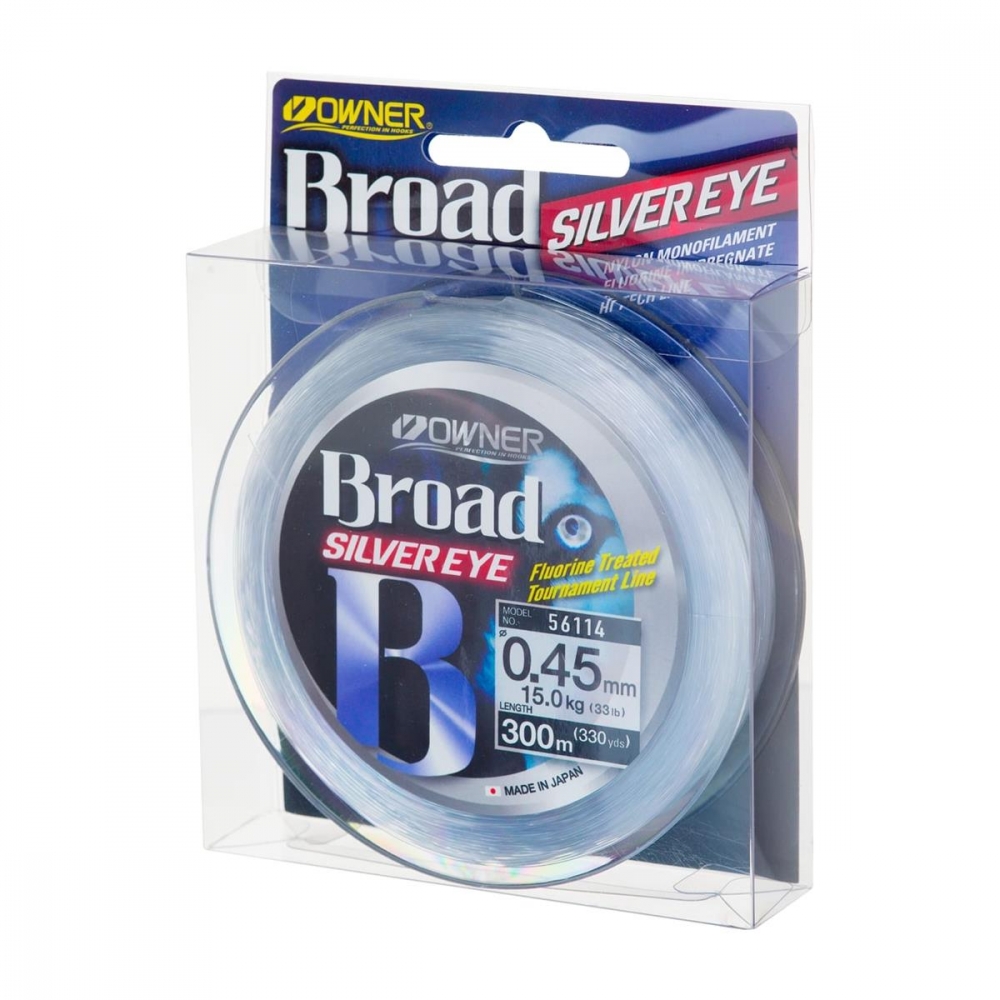 Owner Broad Silver Eye er en fluorimpregnert Hi-Tech monofil sene fra Owner, produsert i Japan. Sena er høyt verdsatt blant Japans konkurransefiskere 